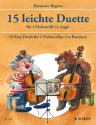 15 leichte Duette f�r 2 Violoncelli Spielpartitur