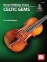Great Fiddling Tunes - Celtic Gems (+Online Audio) for fiddle