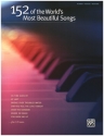 152 of the World's most beautiful Songs songbook piano/vocal/guitar