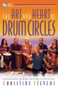 The Art and Heart of Drum Circles (+Online Audio) for percussion ensemble