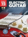 First 15 Lessons - Electric Guitar (+Online-Audio/Video) for electric guitar