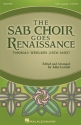 The SAB Choir Goes Renaissance for mixed choir (SAB) a cappella choral score