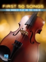 First 50 Songs You Should Play on the Violin for violin