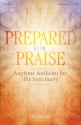 Prepared for Praise 2-Part Mixed Buch + Online-Audio