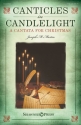 Joseph M. Martin, Canticles in Candlelight SAB Klavierauszug