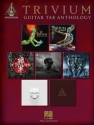 Trivium: Guitar Tab Anthology songbook vocal/guitar/tab/rockscore guitar recorded versions