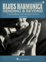 Blues Harmonica - Bending & Beyond (+Online Audio) for harmonica
