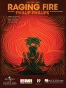 Raging Fire Piano, Vocal and Guitar Buch
