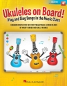 Marty Gross_Sally Haines, Ukuleles on Board! Ukulele Buch + Online-Audio