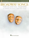 Broadway Songs for Classical Players (+Online Audio) for flute and piano