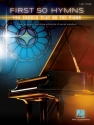 First 50 Hymns You Should Play on the Piano for easy piano (with lyrics and chords)