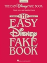 The Easy Disney Fake Book - 2nd Edition for C instruments (with lyrics and chords)
