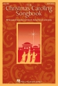 The Christmas Caroling Songbook for female chorus (SSA) a cappella chorus score