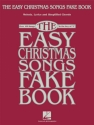 The Easy Christmas Songs Fake Book for C instrument (melody, lyrics and simplified chords)