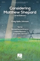 Craig Hella Johnson, Considering Matthew Shepard SATB Klavierauszug