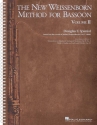 The New Weissenborn Method for Bassoon - Vol. 2 for bassoon spiral bound