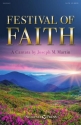 Joseph M. Martin, Festival of Faith Mixed Choir [SATB] and Orchestra Partitur + Stimmen + CD