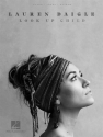 Lauren Daigle - Look Up Child songbook piano/vocal/guitar