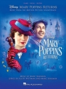 Mary Poppins returns (Movie Musical 2018): ssongbook piano/vocal/guitar