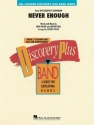 Never Enough Concert Band/Harmonie Partitur + Stimmen