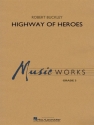 Robert Buckley, Highway of Heroes Concert Band Partitur + Stimmen