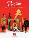 Pentatonix - Christmas Is Here! Piano, Vocal and Guitar Buch