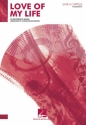 Love Of My Life for mixed chorus a cappella vocal score (en)