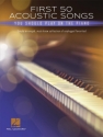 First 50 Acoustic Songs You Should Play on Piano for piano simply arranged