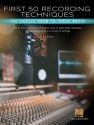 First 50 Recording Techniques  Book