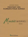 Fantasy on Korean Folk Songs Concert Band Partitur + Stimmen