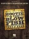 The Best of Hootie & The Blowfish: 1993 Thru 2003 Piano, Vocal and Guitar Buch