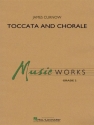 James Curnow, Toccata and Chorale Concert Band Partitur + Stimmen