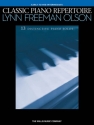 Lynn Freeman Classic Piano Repertoire - Lynn Freeman Olson Klavier Buch
