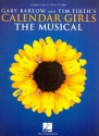 Calendar Girls (The Musical) vocal selections songbook piano/vocal/guitar