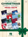 Popular Christmas Sheet Music: 1940-1979 Klavier, Gesang und Gitarre
