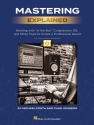 Mastering Explained  Book & Video-Online
