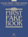 Your First Fake Book - 2nd Edition for C instruments