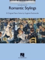 Romantic Stylings: for piano