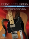 First 50 Chords You Should Play on Guitar Guitar Book