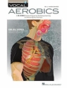 Vocal Aerobics Vocal Book & Audio-Online