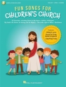 Fun Songs for Children's Church Melody, Lyrics and Chords Buch + Online-Audio
