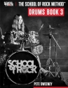 The School of Rock Method - Drums Book 3 Drums