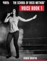 The School of Rock Method - Voice Book 1 Gesang