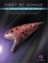 First 50 Songs You Should Play On The Ocarina for ocarina