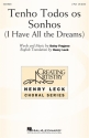 Daisy Fragoso, Tenho Todos Os Sonhos 2-Part Choir Choral Score