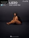 Lizzo: Cuz I Love You (+Online Audio) for flute