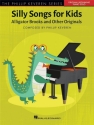 Phillip Keveren, Silly Songs for Kids - The Phillip Keveren Series Klavier