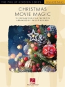 Christmas Movie Magic-15 Enchanting Film Favorites Piano Book