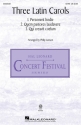 Three Latin Carols SATB and Piano Choral Score