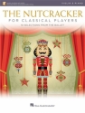 The Nutcracker for Classical Players (+Online-Audio) for violin and piano
